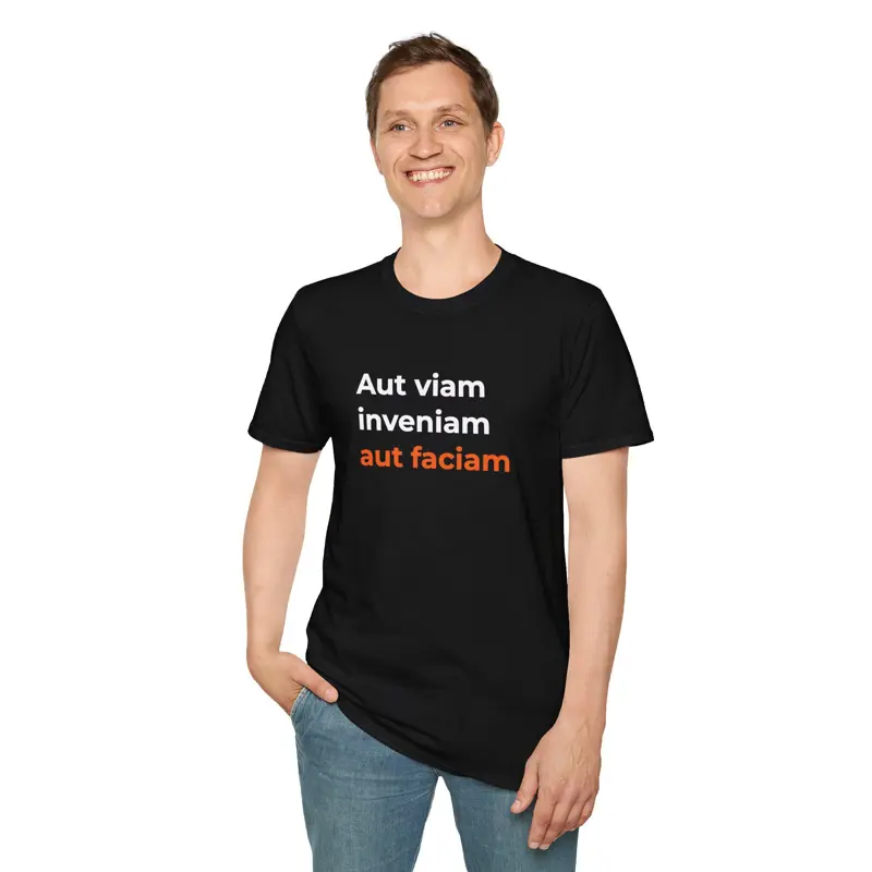 Latin Quote Maker Philosophy T-Shirt | Aut Viam Inveniam Aut Faciam | Engineer P