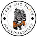 Grey and Slate, Haberdashers