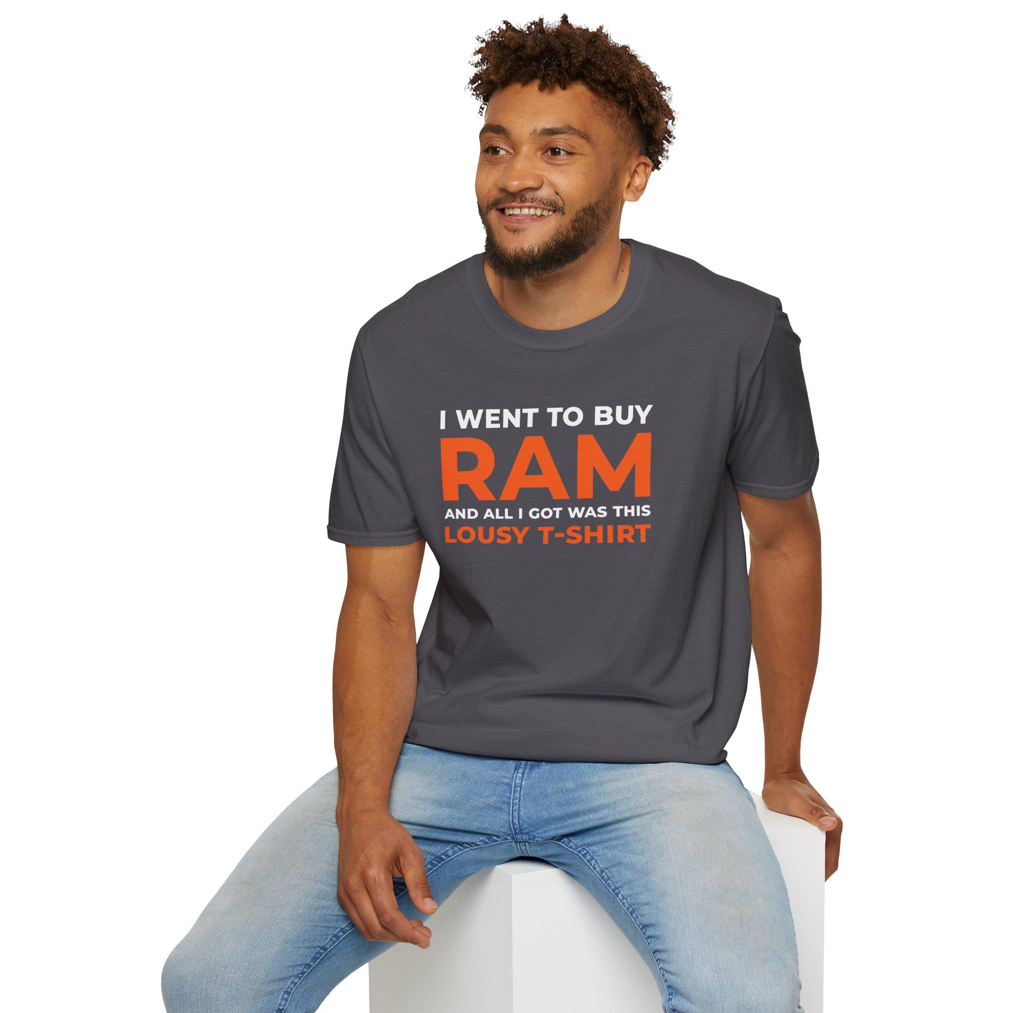 Datacenter Chip Shortage Humor Shirt I Went to Buy RAM T-Shirt | RAMaggedon Gift