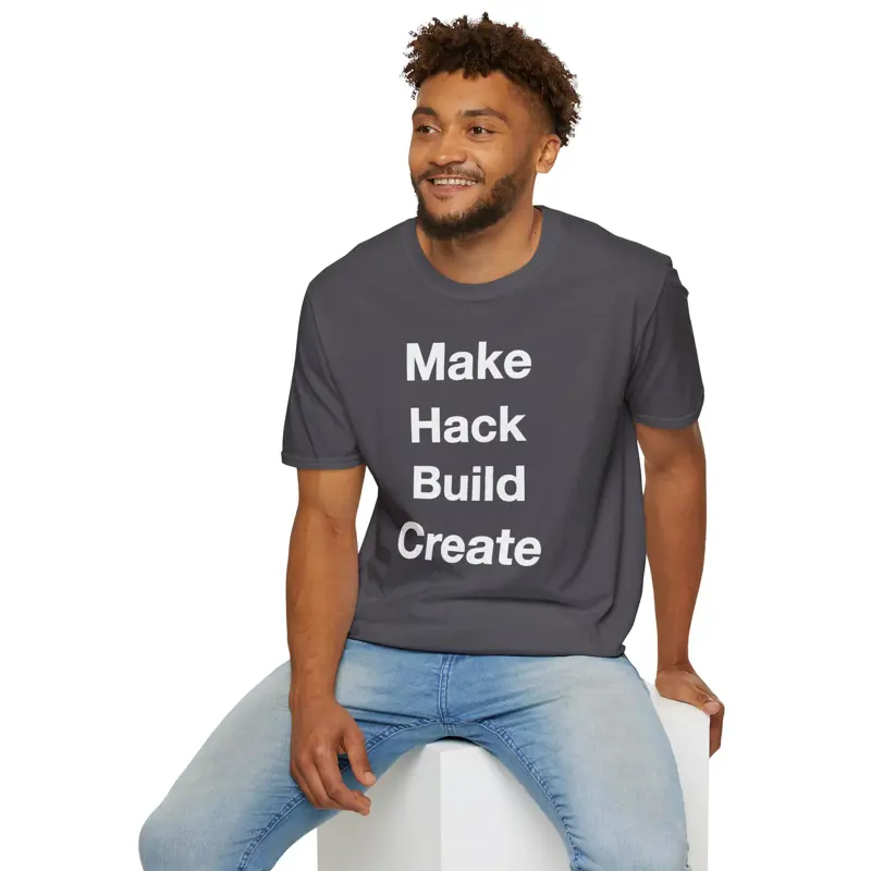 Maker Philosophy Tee | Make Hack Build Create Manifesto | DIY Builder Hardware H
