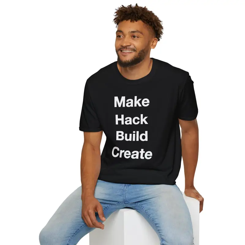 Maker Philosophy Tee | Make Hack Build Create Manifesto | DIY Builder Hardware H